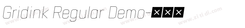 Gridink Regular Demo字体转换 Gridink Regular Demo字体转换